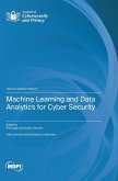 Machine Learning and Data Analytics for Cyber Security Machine Learning and Data Analytics for Cyber Security