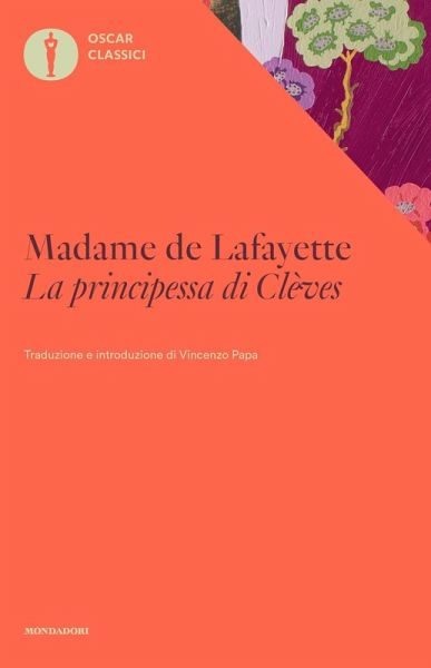 La principessa di Clèves La principessa di Clèves