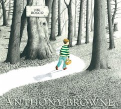 Nel bosco - Browne, Anthony