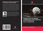 Plataforma de gestão colaborativa de projectos de investigação