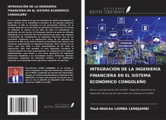 Cover INTEGRACIÓN DE LA INGENIERÍA FINANCIERA EN EL SISTEMA ECONÓMICO CONGOLEÑO