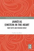 Durée as Einstein-in-the-Heart