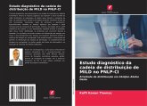 Estudo diagnóstico da cadeia de distribuição de MILD no PNLP-CI