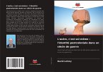 L'autre, c'est soi-même : l'identité postcoloniale dans un siècle de guerre