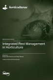 Integrated Pest Management in Horticulture Integrated Pest Management in Horticulture