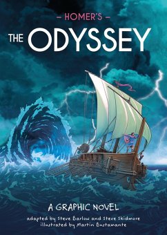 Classics in Graphics: Homer's The Odyssey - Barlow, Steve; Skidmore, Steve
