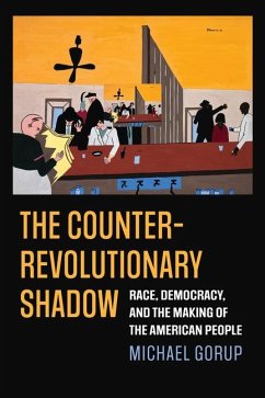 The Counterrevolutionary Shadow - Gorup, Michael