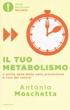 Cover Il tuo metabolismo. L'utilità della dieta nella prevenzione e cura del cancro