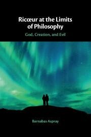 Ric¿ur at the Limits of Philosophy - Aspray, Barnabas