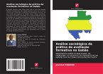 Análise sociológica da prática da avaliação formativa no Gabão