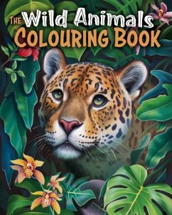 Cover The Wild Animals Colouring Book