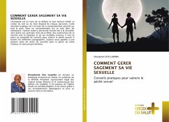 COMMENT GERER SAGEMENT SA VIE SEXUELLE Cover COMMENT GERER SAGEMENT SA VIE SEXUELLE