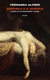 Veronica e il diavolo. Storia di un esorcismo a Roma Veronica e il diavolo. Storia di un esorcismo a Roma