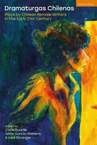 Dramaturgas Chilenas Dramaturgas Chilenas