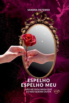 Cover Espelho Espelho Meu Não Me Diga Nada Que Eu Não Queira Ouvi