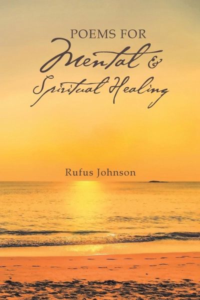 Poems For Mental And Spiritual Healing