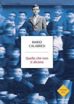 Quello che non ti dicono - Calabresi, Mario Quello che non ti dicono - Calabresi, Mario