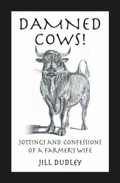 Damned Cows! - Dudley, Jill