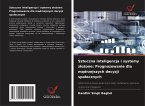 Sztuczna inteligencja i systemy z¿o¿one: Prognozowanie dla m¿drzejszych decyzji spo¿ecznych Sztuczna inteligencja i systemy z¿o¿one: Prognozowanie dla m¿drzejszych decyzji spo¿ecznych