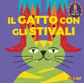 Il gatto con gli stivali. Fiabe pop up Il gatto con gli stivali. Fiabe pop up