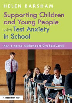 Cover Supporting Children and Young People with Test Anxiety in School