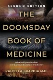 The Doomsday Book of Medicine