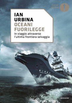 Cover Oceani fuorilegge. In viaggio attraverso l'ultima frontiera selvaggia