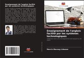 Enseignement de l'anglais facilité par les systèmes technologiques
