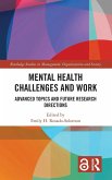 Mental Health Challenges and Work