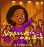 Stephanie's Singing Journey Stephanie's Singing Journey