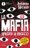 La mafia spiegata ai ragazzi La mafia spiegata ai ragazzi