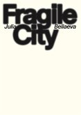 Fragile City Fragile City