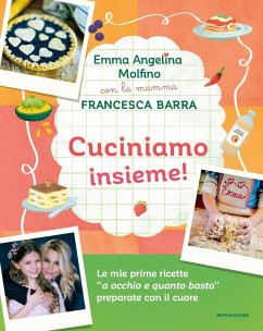 Cover Cuciniamo insieme! Con la mamma Francesca Barra