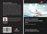 Analisi e valutazione dell'implementazione DHCP IPv6 Analisi e valutazione dell'implementazione DHCP IPv6