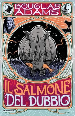 Il salmone del dubbio - Adams, Douglas