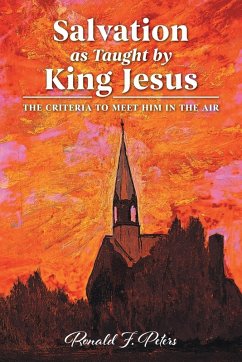 Salvation as Taught by King Jesus