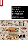 Lezioni di epigrafia geroglifica Lezioni di epigrafia geroglifica