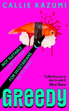 Greedy - Kazumi, Callie