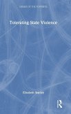 Tolerating State Violence
