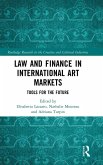 Law and Finance in International Art Markets Law and Finance in International Art Markets