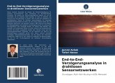 End-to-End-Verzögerungsanalyse in drahtlosen Sensornetzwerken End-to-End-Verzögerungsanalyse in drahtlosen Sensornetzwerken