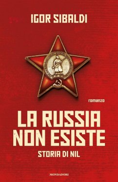 Cover La Russia non esiste. Storia di Nil