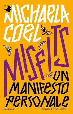 Misfits. Un manifesto personale - Coel, Michaela