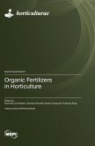 Organic Fertilizers in Horticulture Organic Fertilizers in Horticulture