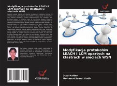 Cover Modyfikacja protoko¿ów LEACH i LCM opartych na klastrach w sieciach WSN