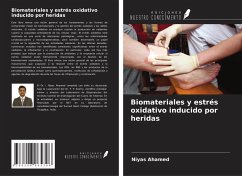Cover Biomateriales y estrés oxidativo inducido por heridas