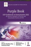 Purple Book: IAP Guidebook on Immunization 2022 Purple Book: IAP Guidebook on Immunization 2022