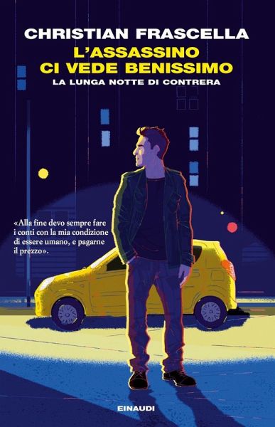 L' assassino ci vede benissimo. La lunga notte di Contrera