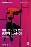 The Ethics of Surveillance