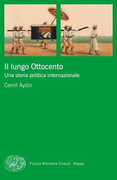Il lungo Ottocento. Una storia politica internazionale Il lungo Ottocento. Una storia politica internazionale